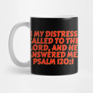 Bible Verse Psalm 120:1 Mug